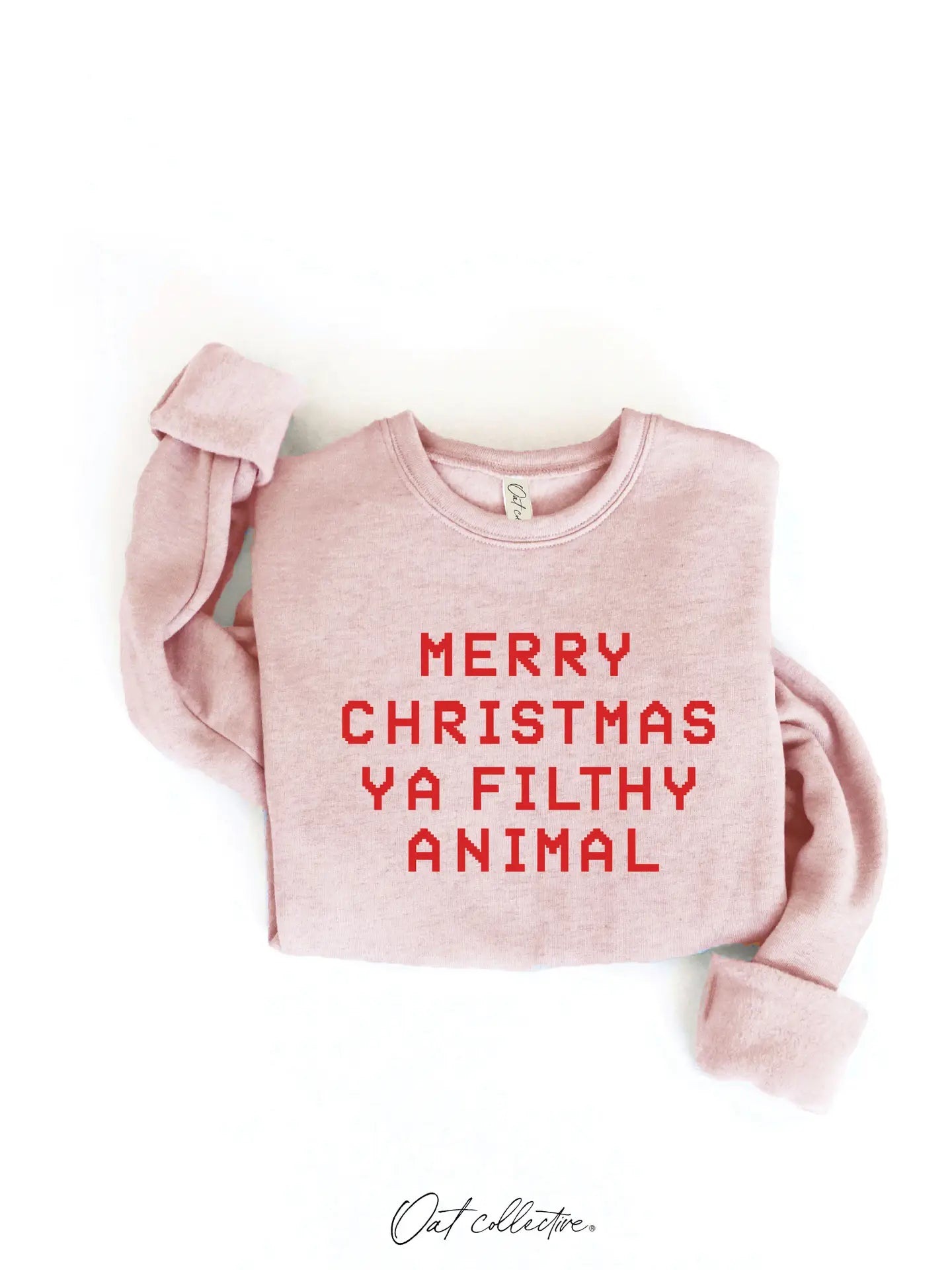 Hoodies & sweatshirts with drawstring cozy durability-Merry Christmas Ya Filthy Animal Graphic Sweatshirt