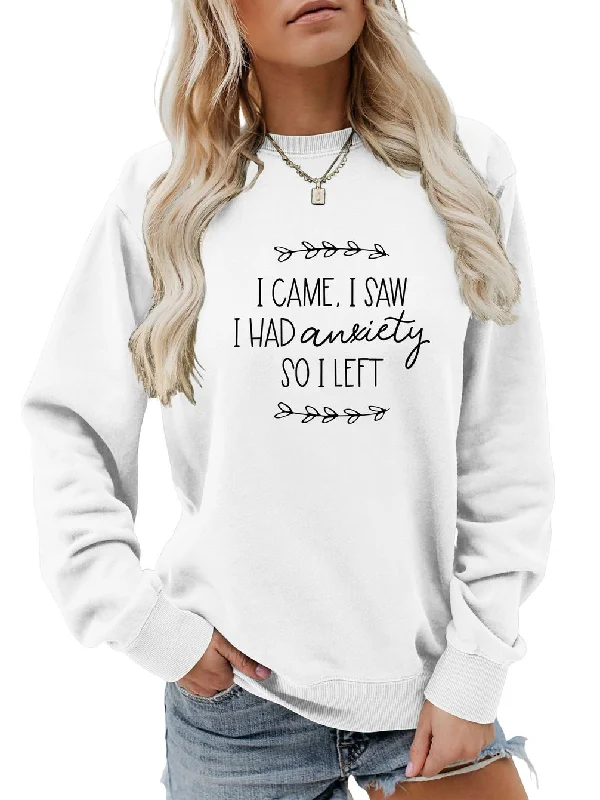 Hoodies & sweatshirts with slate versatile shades-I Came I Saw I Had Printed Crewneck Long-Sleeved Sweatshirt